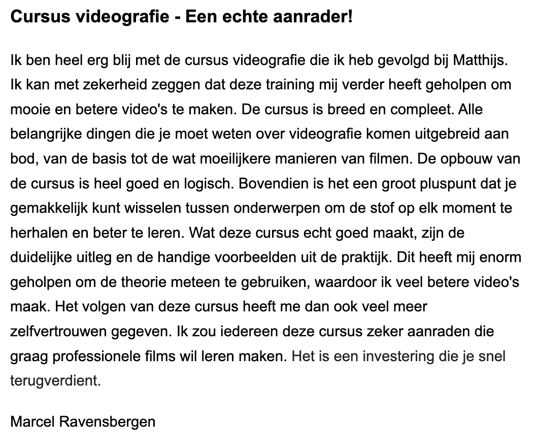 Cursist deelt review en ervaring met de online Cursus Videografie van Matthijs de Deugd